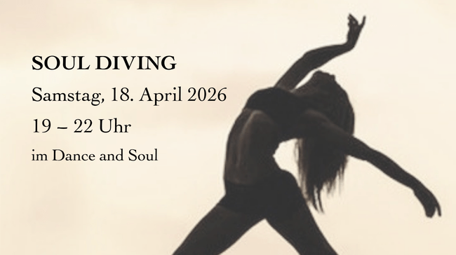 Soul Diving - Dance and Soul, München Natalie Häusler, Pasing, Tanzen, Freitanzen, Event, Workshop