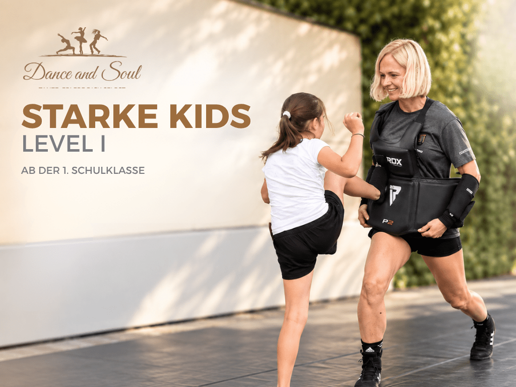 Dance and Soul, München Pasing, Kurs für Kids, Selbstverteidigung, STARKE KIDS LEVEL I