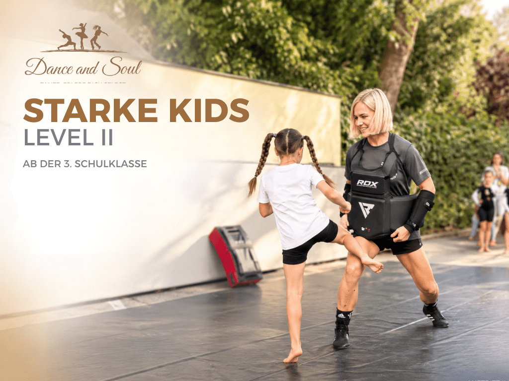 Dance and Soul, München Pasing, Kurs für Kids, Selbstverteidigung, STARKE KIDS LEVEL II